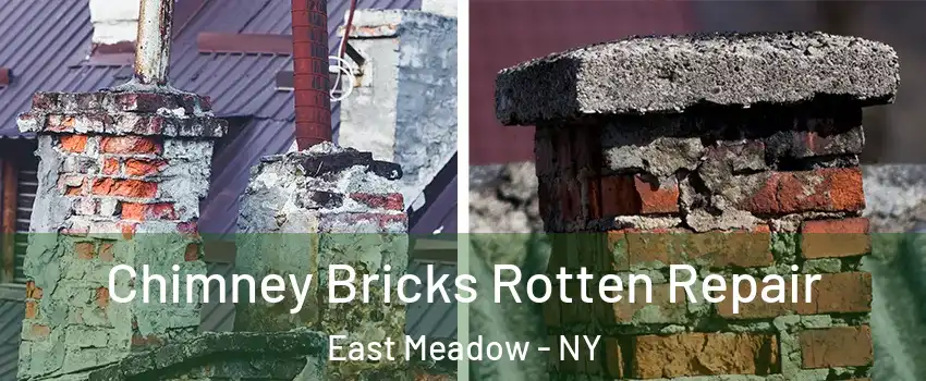  Chimney Bricks Rotten Repair East Meadow - NY