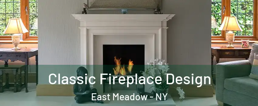  Classic Fireplace Design East Meadow - NY