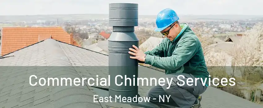  Commercial Chimney Services East Meadow - NY