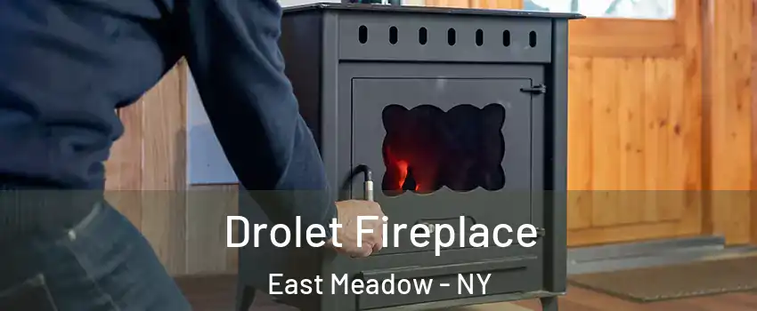  Drolet Fireplace East Meadow - NY