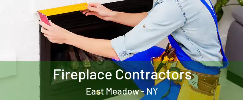  Fireplace Contractors East Meadow - NY