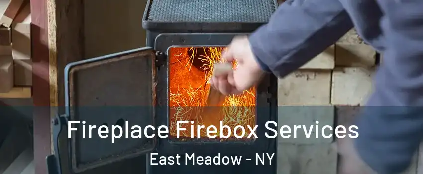  Fireplace Firebox Services East Meadow - NY