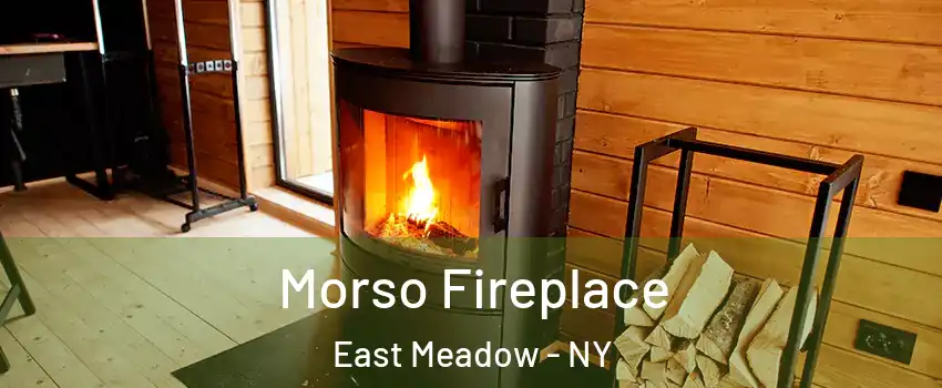  Morso Fireplace East Meadow - NY